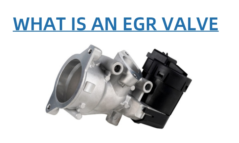 what-is-an-egr-valve