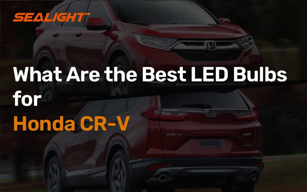 What Are the Best LED Headlight Bulbs for Honda CR-V?
