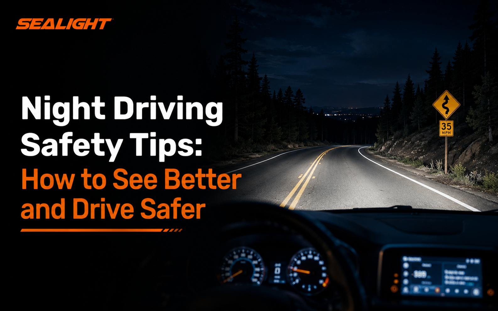 12 Night Driving Safety Tips: How to See Better and Drive Safer