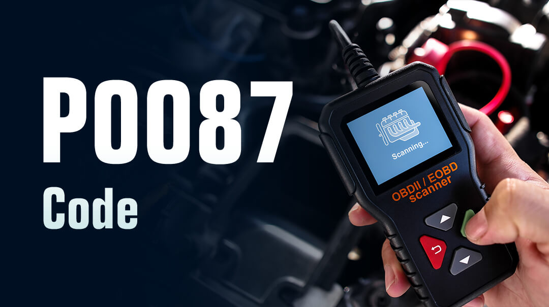 How to Fix P0087 Code: Fuel Rail/System Pressure Low Explained