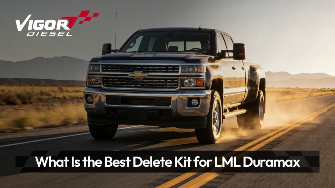 Best Delete Kit for LML Duramax (2011–2016) – Complete Buying Guide