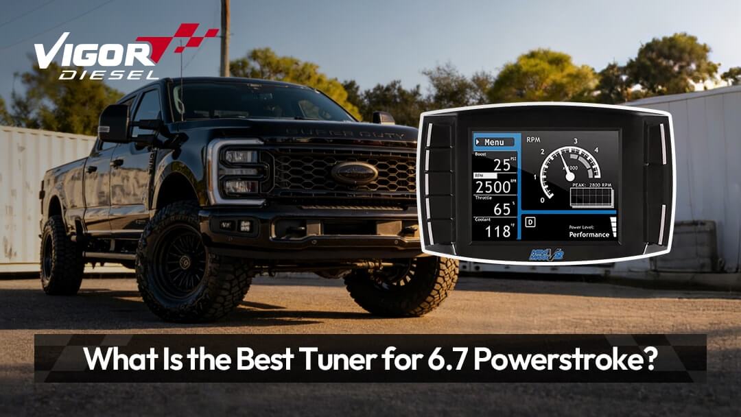 Best Tuner for 6.7 Powerstroke: Boost Power, Performance & Towing
