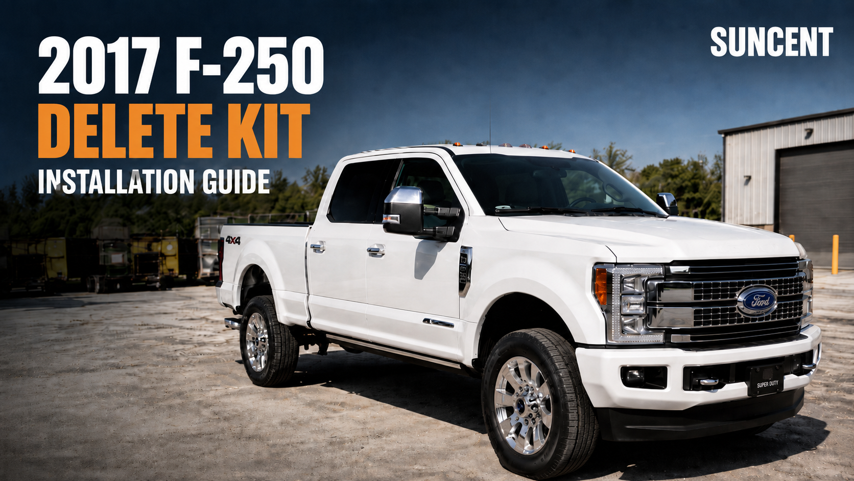 2017 F-250 Delete Kit Installation Guide